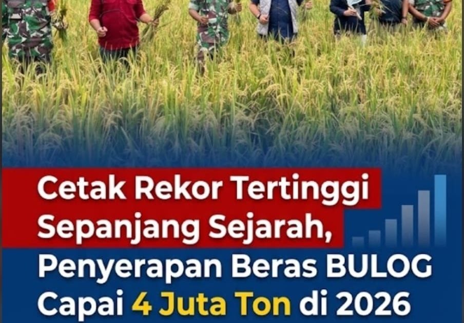 Cetak Rekor Tertinggi Sepanjang Sejarah, Penyerapan Beras BULOG Capai 4 Juta Ton di 2026